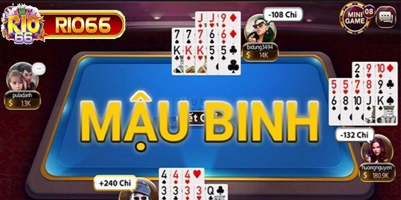 Mậu binh là thể loại game đánh bài online được yêu thích nhất tại Rio66