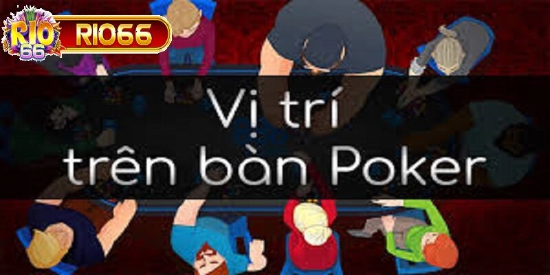 Phân tích vị trí chơi trên bàn cũng giúp bạn đưa ra quyết định đúng đắn hơn